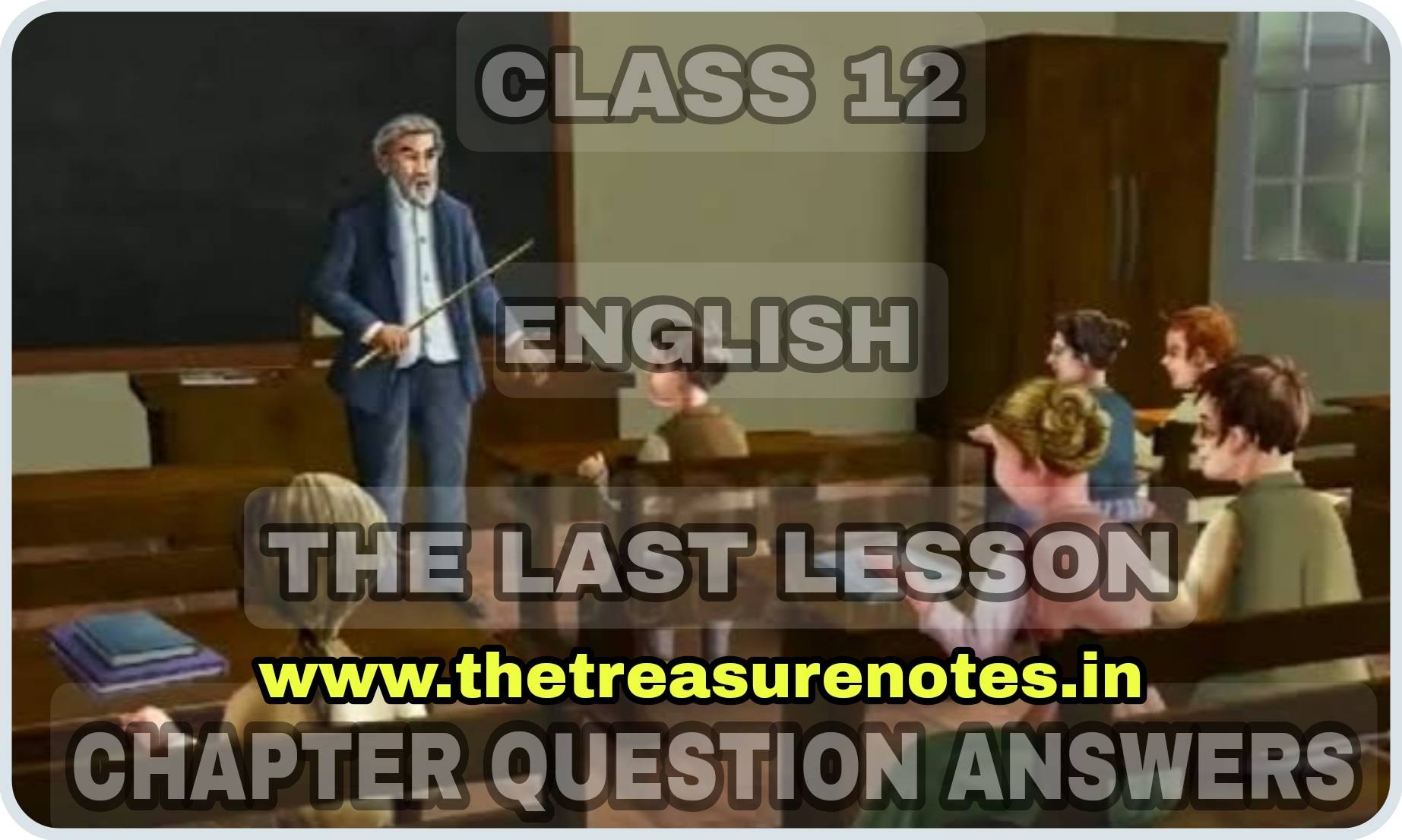 the last lesson by alphonse daudet notes